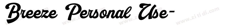 Breeze Personal Use字体转换 Breeze Personal Use字体转换